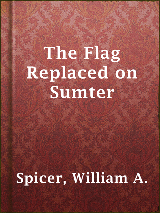 Imagen de portada para The Flag Replaced on Sumter